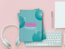 Load image into Gallery viewer, KLEAN BODIES TRAIN DIRTY PROGRAM | PDF